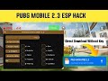 Pubg Mobile hack 2.3 ( New 2.3 Version Inbuilt Esp Mod ) | Pubg M …